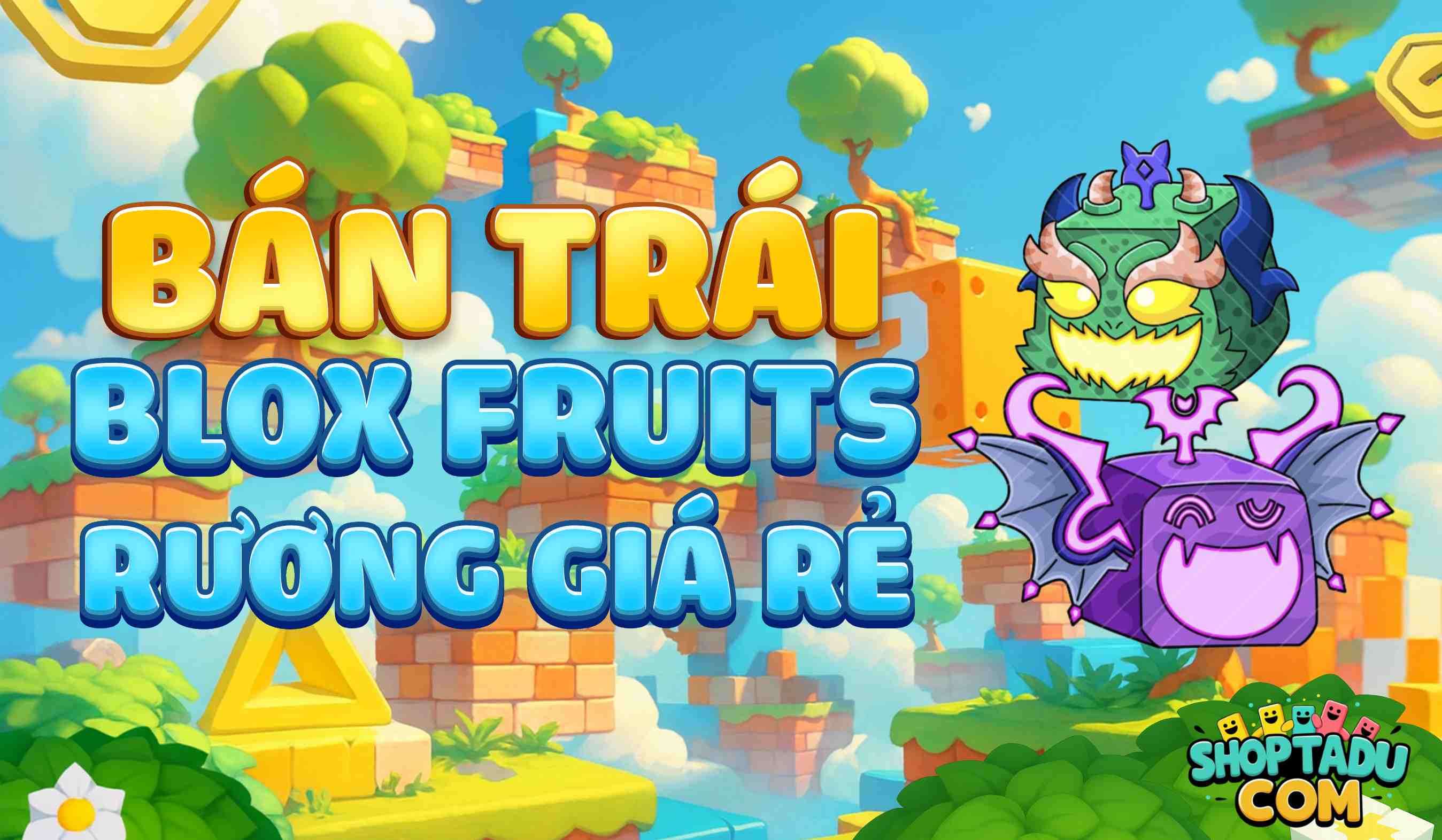 Bán Trái Ác Quỷ Rương